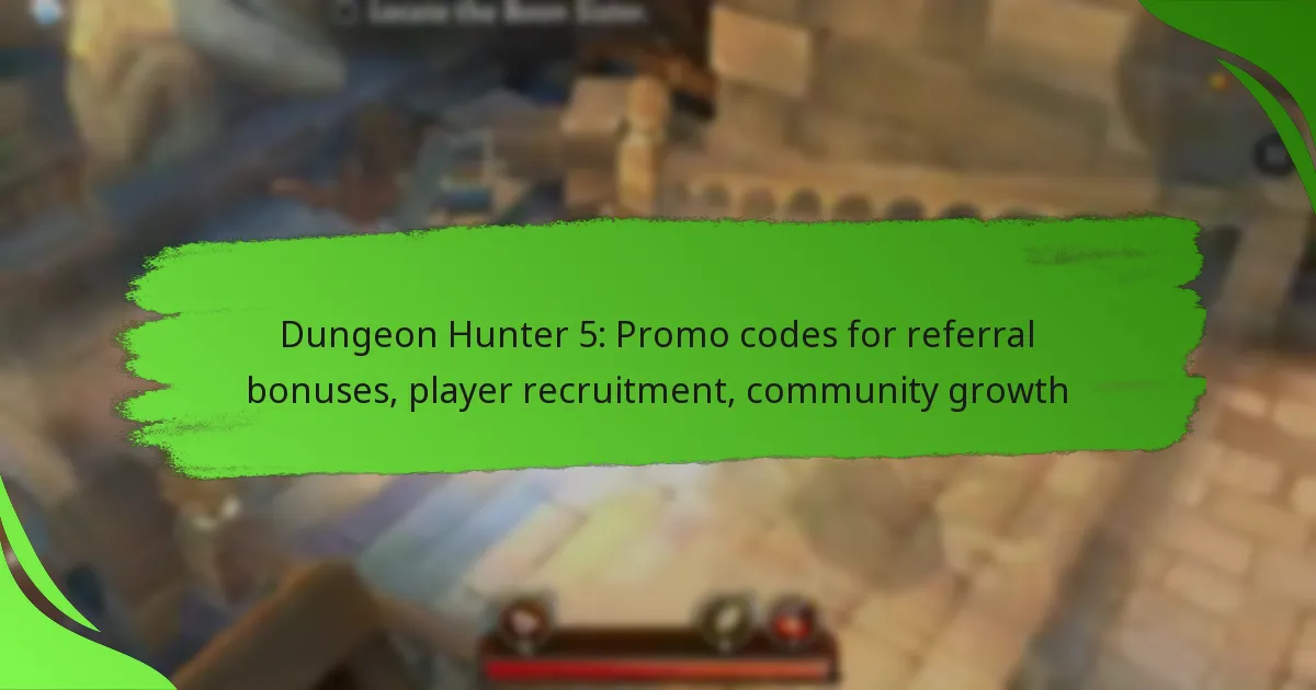 Dungeon Hunter 5: Promo codes for referral bonuses, player recruitment, community growth