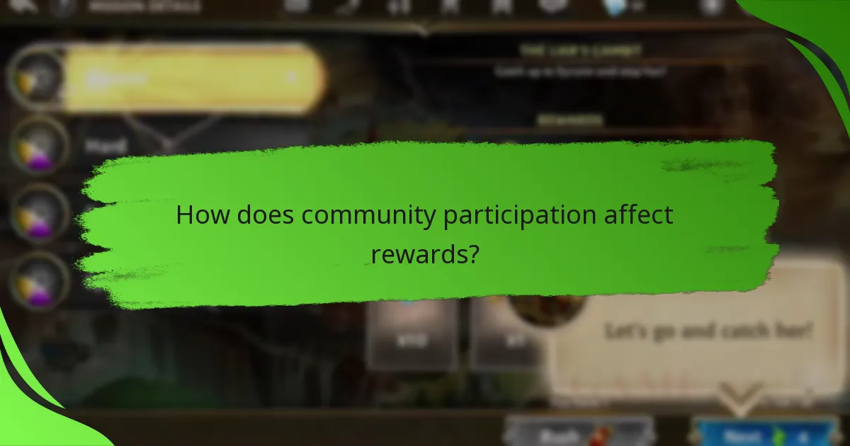 How does community participation affect rewards?