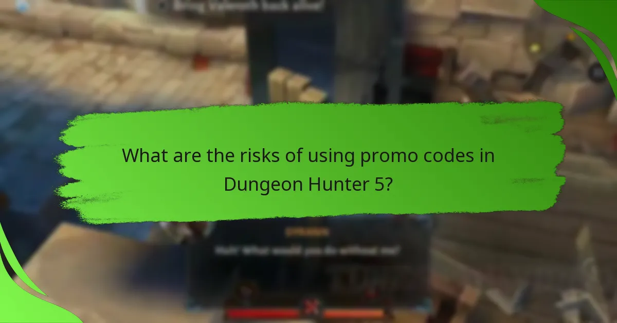 What are the risks of using promo codes in Dungeon Hunter 5?